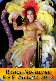 Ronda Nocturnal Fiesta de la Fruta y de las Flores Ambato 2012